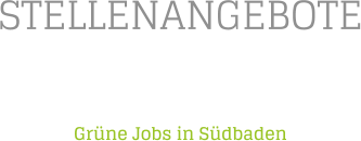 STELLENANGEBOTE  Grne Jobs in Sdbaden