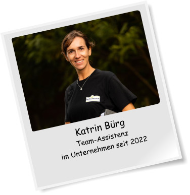 Katrin Brg Team-Assistenz im Unternehmen seit 2022